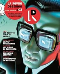 Couverture du livre La revue dessinée, n°2 - La Revue Dessinee