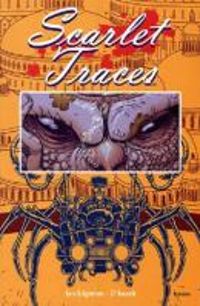 Couverture du livre Scarlet Traces - Ian Edginton - Disraeli 