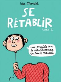 Couverture du livre Se rétablir - Lisa Mandel