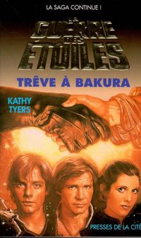 Kathy Tyers - TREVE A BAKURA