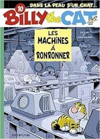 Couverture du livre Les machines à ronronner - Stephen Desberg - Peral  - Jean Louis Janssens