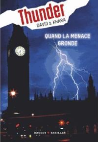 David-s Khara - Thunder : Quand la menace gronde