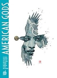 Couverture du livre American Gods - Neil Gaiman - Walter Simonson - Glenn Fabry - Scott Hampton - Colleen Doran - P Craig Russell