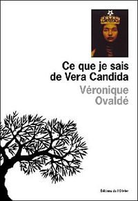 Veronique Ovalde - Ce que je sais 