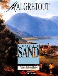 Couverture du livre Malgrétout - George Sand