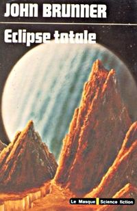 Couverture du livre Eclipse totale - John Brunner