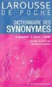  Larousse - Dictionnaire des Synonymes