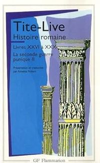 Couverture du livre Histoire romaine, tome 2 (livres XXVI à XXX)  - Tite Live