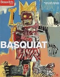 Couverture du livre Beaux Arts Magazine, Hors-série : BASQUIAT - Beaux Arts Magazine