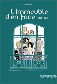 Couverture du livre L'Immeuble d'en face - Intégrale - Vanyda 