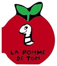 Benedicte Guettier - La pomme de Tom