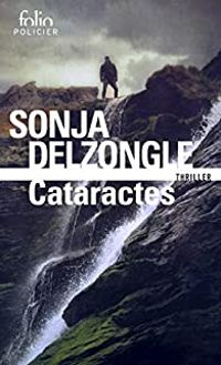 Couverture du livre Cataractes - Sonja Delzongle