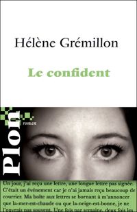 Couverture du livre Le confident - Helene Gremillon