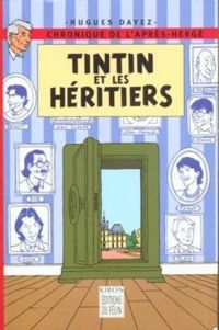 Hugues Dayez - Tintin et les héritiers