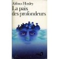 Couverture du livre La paix des profondeurs - Aldous Huxley