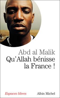 Couverture du livre Qu'Allah bénisse la France -Poche- - Abd Al Malik