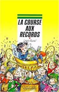 Lorris Murail - Philippe Matter - La course aux records