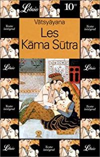 Couverture du livre Les Kâma sûtra - Vatsyayana  - Sudhir Kakar - Wendy Doniger