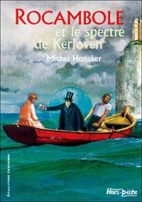 Couverture du livre Rocambole et le Spectre de Kerloven - Michel Honaker