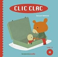 Couverture du livre Clic clac  - Edouard Manceau