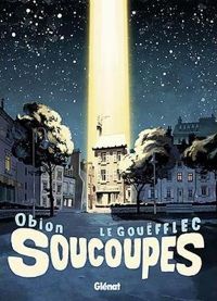 Couverture du livre Soucoupes - Obion  - Arnaud Le Goufflec