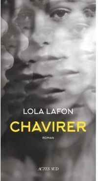 Lola Lafon - Chavirer