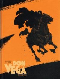 Couverture du livre Don Vega - Pierre Alary