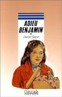 Couverture du livre Adieu Benjamin - Chantal Cahour