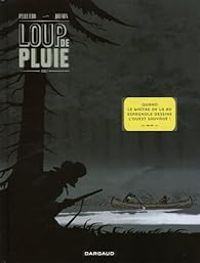 Couverture du livre Loup de pluie - Jean Dufaux - Ruben Pellejero