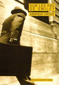 Amanda Cross - Sur les pas de Smiley