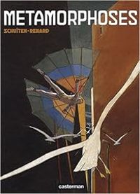 Couverture du livre Métamorphoses - Francois Schuiten - Claude Renard