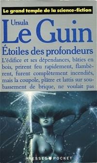 Ursula K Le Guin - Etoiles des profondeurs