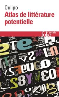 Oulipo - Atlas de littérature potentielle