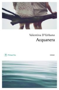 Couverture du livre Acquanera - Valentina Durbano