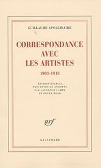 Couverture du livre Correspondance avec les artistes (1903-1918) - Guillaume Apollinaire