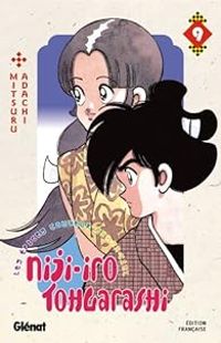 Couverture du livre Niji-iro Tohgarashi - Mitsuru Adachi