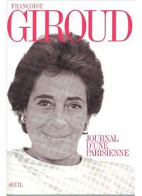 Francoise Giroud - Journal d'une Parisienne 