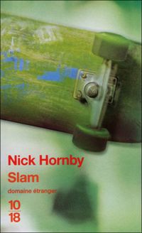 Nick Hornby - SLAM