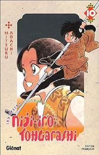 Couverture du livre Niji-Iro Tohgarashi - Mitsuru Adachi