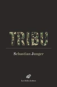 Sebastian Junger - Tribu