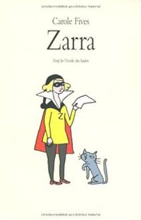 Carole Fives - Zarra