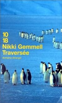 Nikki Gemmell - Traversée