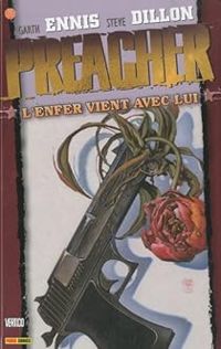 Couverture du livre L'enfer vient avec lui - Garth Ennis - Steve Dillon