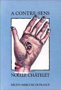 Nolle Chatelet - A contre-sens