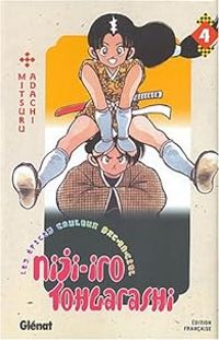 Couverture du livre Niji-iro Tohgarashi - Mitsuru Adachi