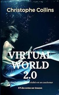 Christophe Collins - Virtual World 2.0