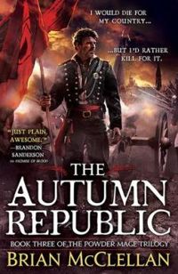 Brian Mcclellan - La république d'automne