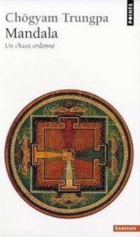 Chgyam Trungpa - Mandala
