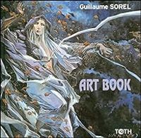 Guillaume Sorel - Sorel : Art book