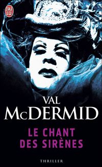 Val Mcdermid - Le chant des sirènes